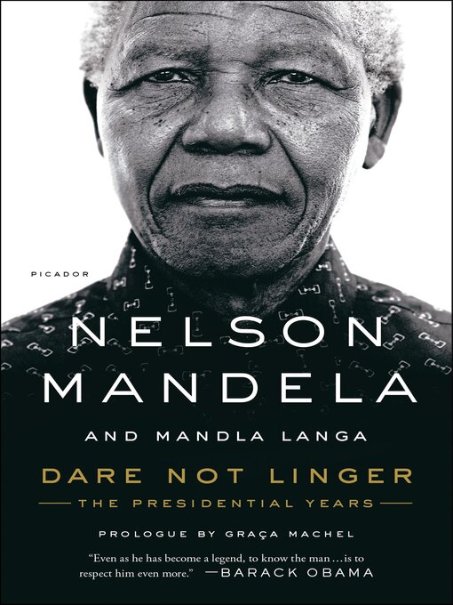 Title details for Dare Not Linger by Nelson Mandela - Available